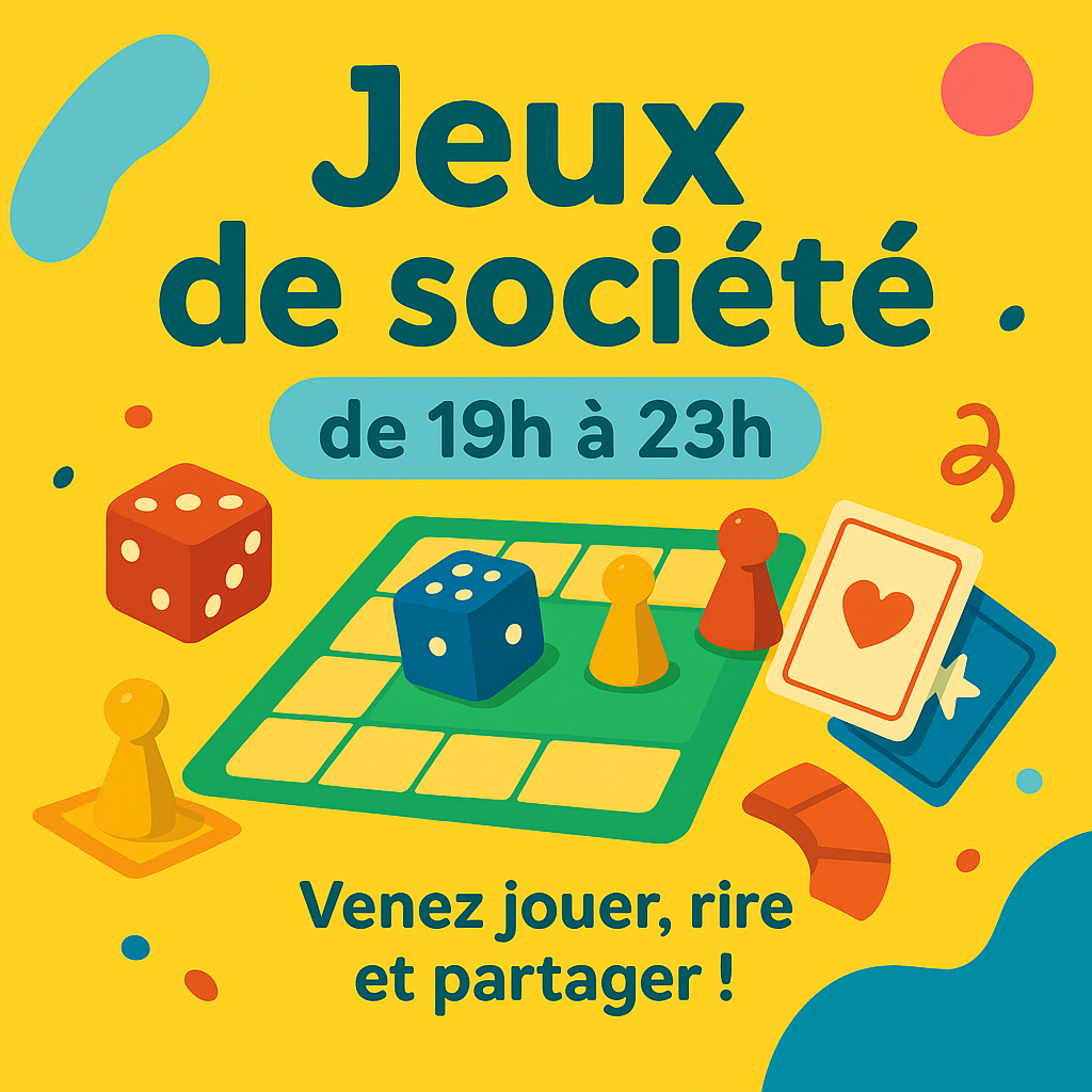 19h - 23h Jeux de société